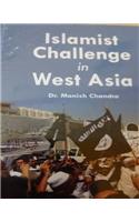 Islamist Challenge in West Asia