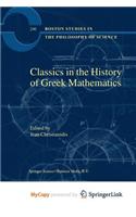 Classics in the History of Greek Mathematics