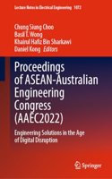 Proceedings of Asean-Australian Engineering Congress (Aaec2022)