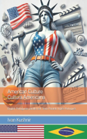 American Culture. Cultura Americana