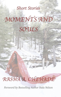 Moments and Souls