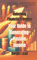 Unlocking Financial Freedom