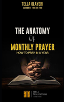 Anatomy Of Monthly Prayer