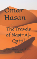 Travels of Nasir Al-Qattil: The Mysteries of the dunes