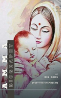 Amma: Story that inspires me