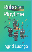 Robot's Playtime