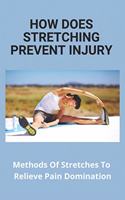 How Does Stretching Prevent Injury