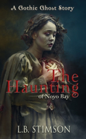 Haunting of Noyo Bay