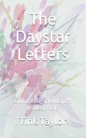 Daystar Letters: Unmasking Screwtape's Trade Secrets