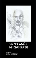 El Marques de Thanaria