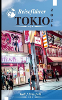 Tokio Reiseführer 2024: Erkunden Sie die Stadt Museen tempel und weniger bekannte Sehenswürdigkeiten mit BeispielRoute