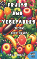 Punjabi - English Fruits and Vegetables Coloring Book for Kids Ages 4-8