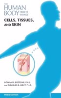 Cells, Tissue, and Skin, Third Edition