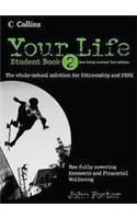 Your Life - Student Book 2