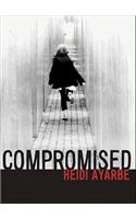 Compromised