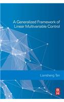 Generalized Framework of Linear Multivariable Control