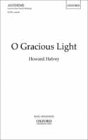 O Gracious Light