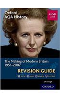 Oxford AQA History for A Level: The Making of Modern Britain 1951-2007 Revision Guide