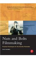 Nuts and Bolts Filmmaking