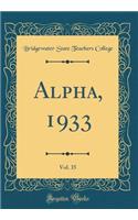 Alpha, 1933, Vol. 35 (Classic Reprint)
