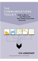 The Communications Toolkit: How to Build and Regulate Any Communications Business(The Communications Toolkit)
