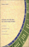Nature and the Idea of a Man-Made World