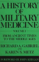 A History of Military Medicine