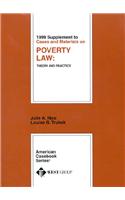 Supplement to Cases and Materials on Poverty Law Theory and Practice: Theory and Practice(American Casebook Series)