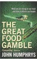 The Great Food Gamble
