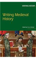 Writing Medieval History