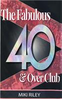 Fabulous 40 & Over Club