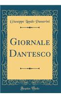 Giornale Dantesco (Classic Reprint)