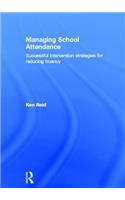 Managing School Attendance