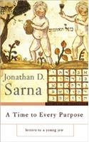 A Time to Every Purpose