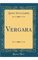 Vergara (Classic Reprint)