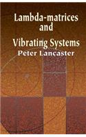 Lambda-Matrices and Vibrating Systems