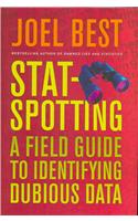 Stat-Spotting: A Field Guide to Identifying Dubious Data