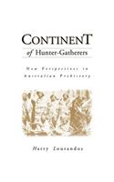 Continent of Hunter-Gatherers