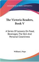 Victoria Readers, Book V