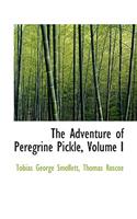The Adventure of Peregrine Pickle, Volume I
