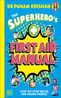 The Superhero's First Aid Manual