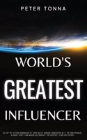World's Greatest Influencer