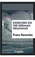 Exercises on the German grammar