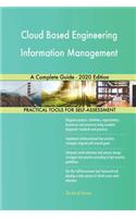 Cloud Based Engineering Information Management A Complete Guide - 2020 Edition