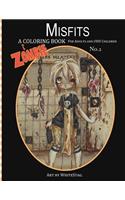 Misfits A Zombie Coloring Book for Adults and Odd Children Art by White Stag