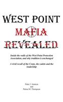 West Point Mafia Revealed