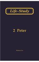 Life-Study of 2 Peter