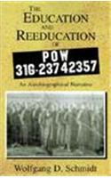 THE EDUCATION AND REEDUCATION OF POW 31G