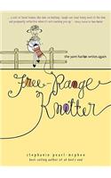 Free-Range Knitter