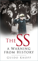 SS: A Warning from History